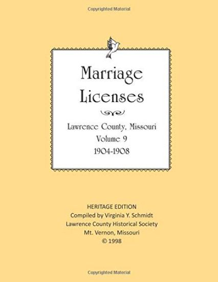 Lawrence County Missouri Marriages 1904-1908