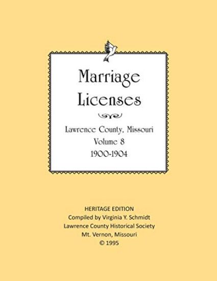 Lawrence County Missouri Marriages 1900-1904