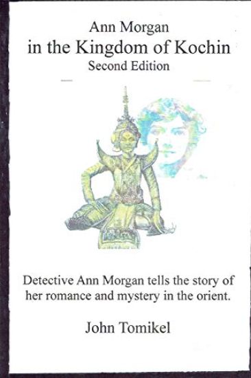 Ann Morgan in the Kingdom of Kochin: Second Edition