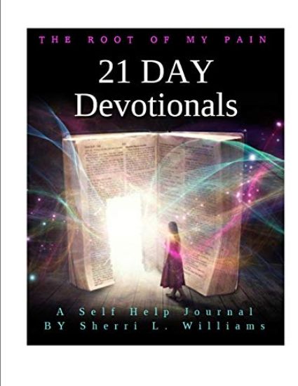 The Root of My Pain: 21 Day Devotionals
