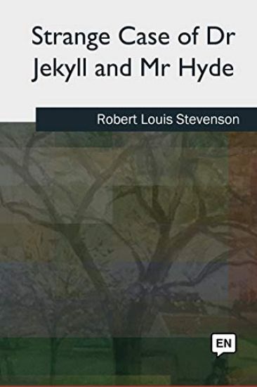 Strange Case of Dr Jekyll and Mr Hyde