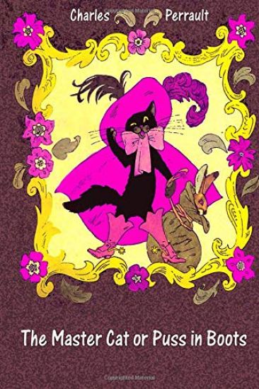 The Master Cat or Puss in Boots