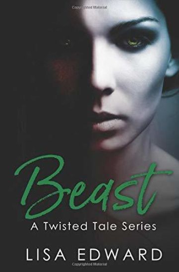 Beast (A Twisted Tale Series)