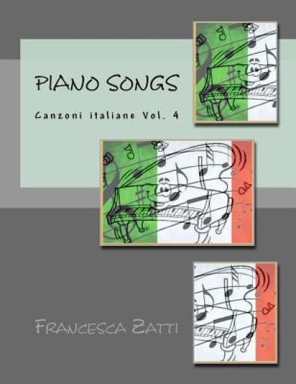 Piano Songs: Canzoni Italiane Vol. 4