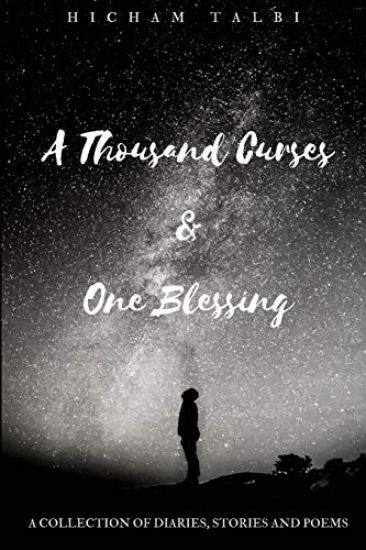 A Thousand Curses & One Blessing