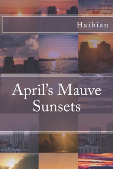 April's Mauve Sunsets