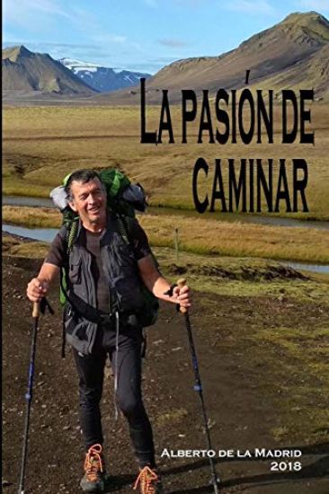 La pasión de caminar