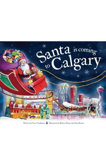 Santa Is Coming to Calgary