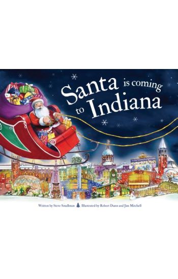 Santa Is Coming to Indiana