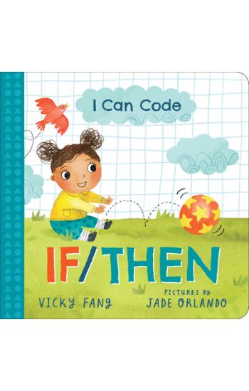 I Can Code: If/Then