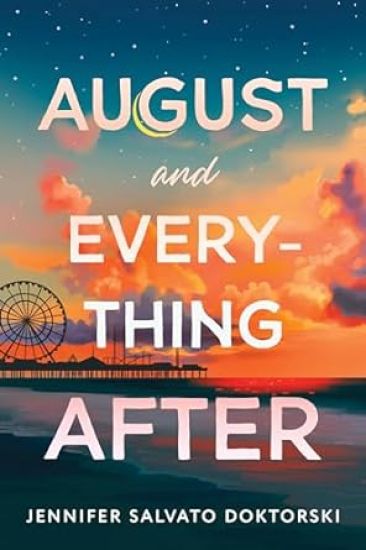August and Everything After