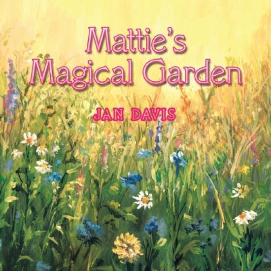 Mattie's Magical Garden