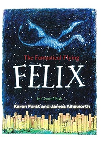 The Fantastical Flying Felix