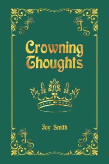 Crowning Thoughts