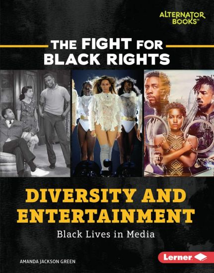 Diversity and Entertainment: Black Lives in Media