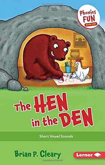 The Hen in the Den: Short Vowel Sounds