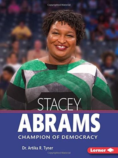Stacey Abrams: Champion of Democracy