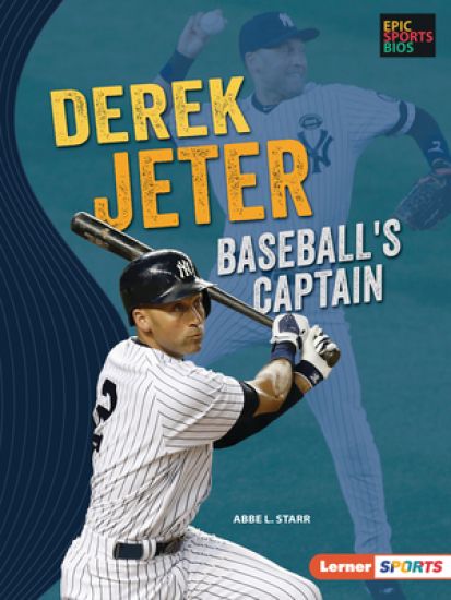 Derek Jeter: Baseball's Captain