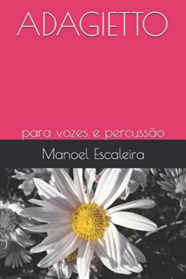 Adagietto: Para Vozes E Percussão