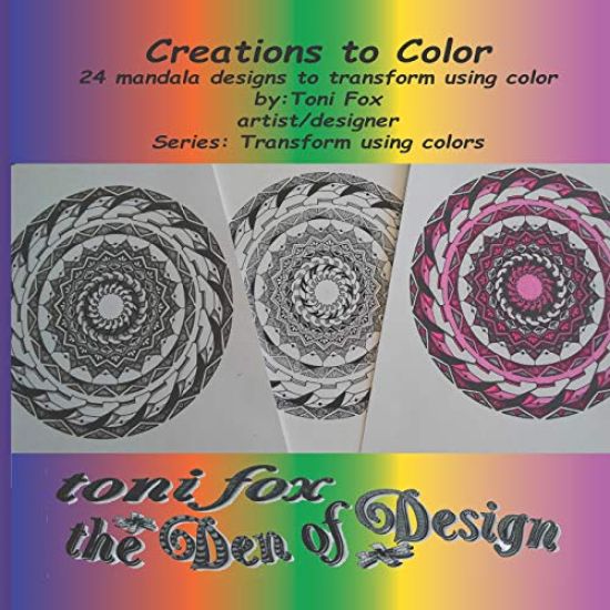 Toni Fox the Den of Design: Creations to Color