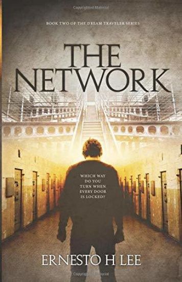 The Network: The Dream Traveler, Book Two