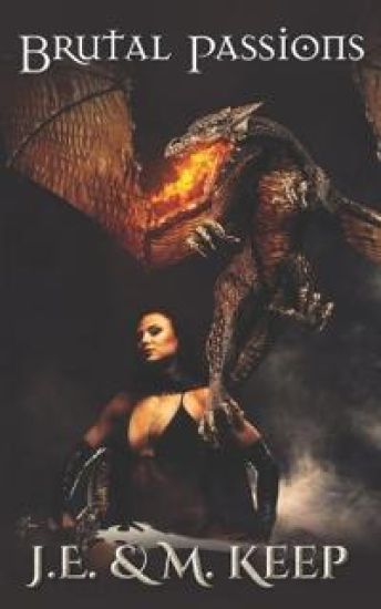 Brutal Passions: Fantasy Erotic Romance