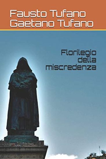 Florilegio Della Miscredenza
