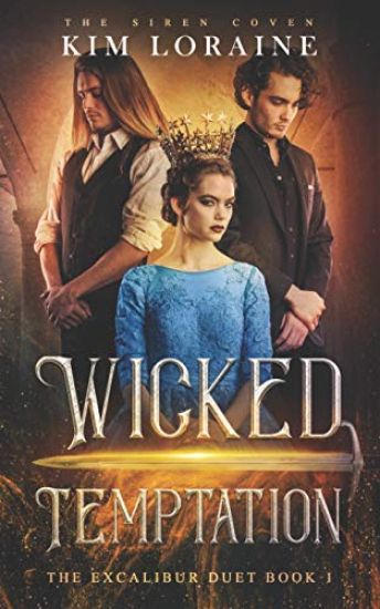 Wicked Temptation: The Excalibur Duet