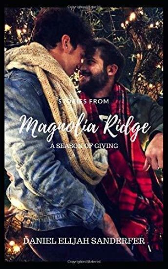 Stories From Magnolia Ridge 6