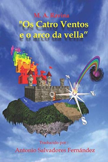 "os Catro Ventos E O Arco Da Vella"