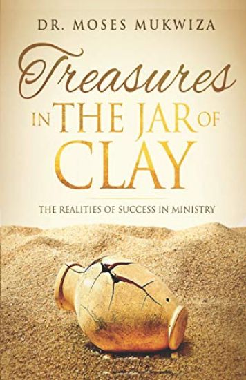 Treasures in the Jar of Clay: The Reality of Ministry