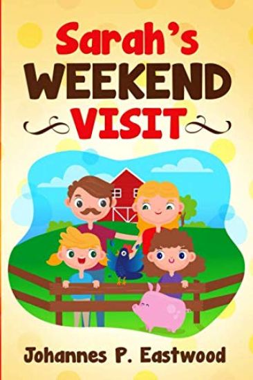 Sarah's Weekend Visit