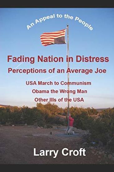 Fading Nation in Distress: Perceptions of an Average Joe
