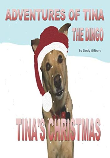 Adventures of Tina the Dingo: Tina's Christmas
