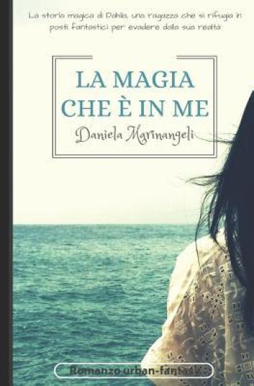 La magia che è in me