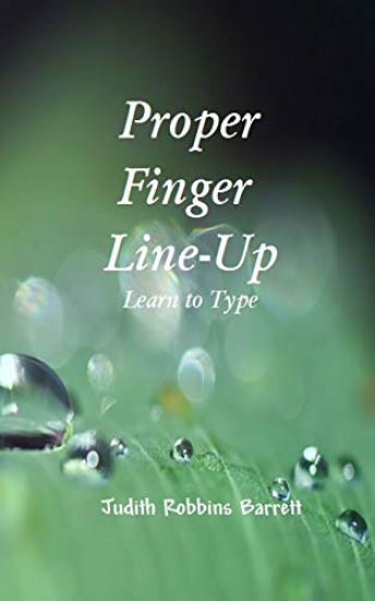 Proper Finger Line-Up: Learn to Type