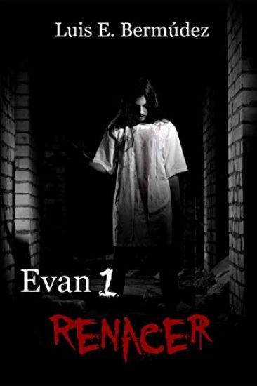 Evan 1: Renacer