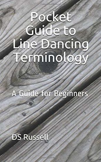 Pocket Guide to Line Dancing Terminology: A Guide for Beginners