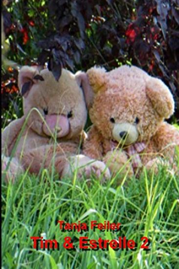 Tim & Estrelle 2: Kurzgeschichten