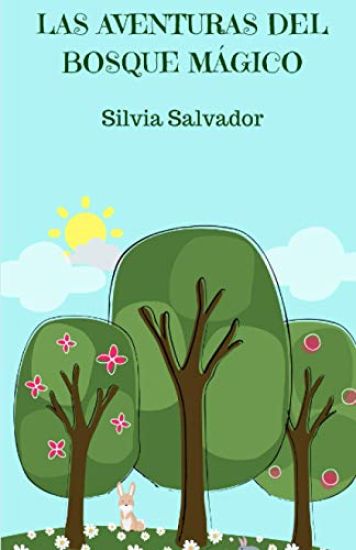 Las aventuras del bosque mágico