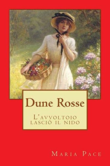 Dune Rosse: L'avvoltoio lasciò il nido
