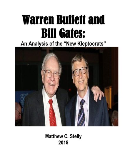 Warren Buffett and Bill Gates: An Analysis of the "New Kleptocrats"