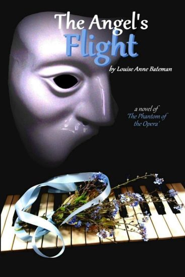The Angel's Flight: A Novel of 'the Phantom of the Opera'
