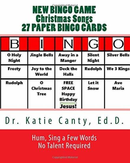 New Bingo Game Christmas Songs 27 Paper Cards: Sing, Hum--No Talent Required To Play