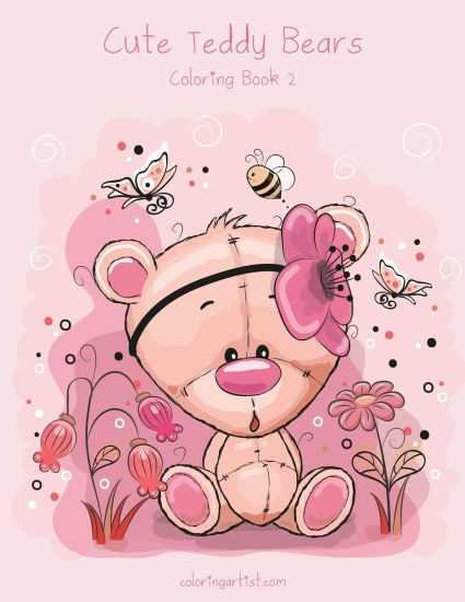 Cute Teddy Bears Coloring Book 2