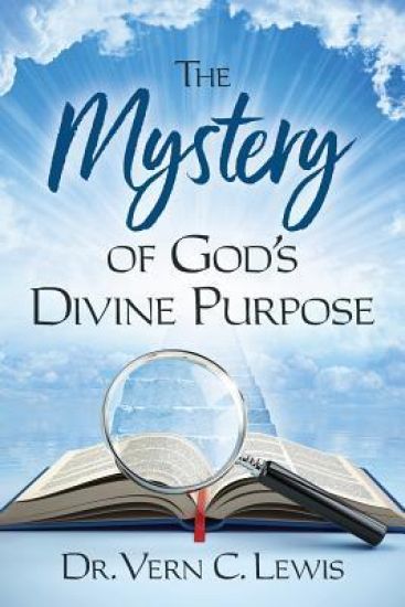 The Mystery of God's Divine Purpose