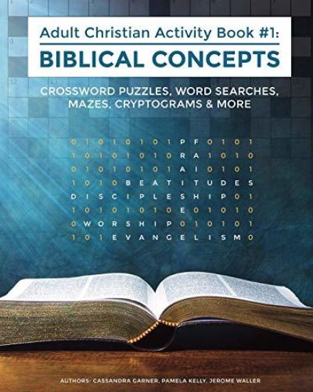 Biblical Concepts: Adult Christian Activity Book #1
