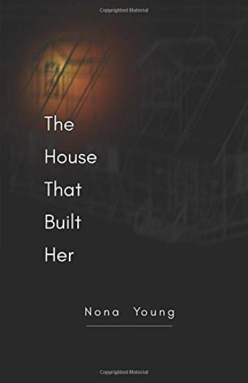 The House That Built Her