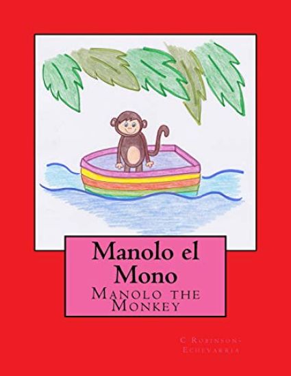 Manolo the Monkey: Manolo el Mono