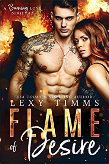 Flame of Desire: Firefighter Steamy Romance